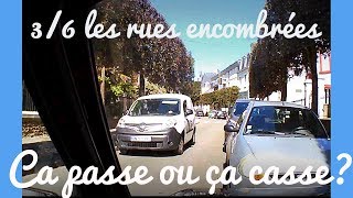 Rues encombrées La gestion de lespace en voiture 36 [upl. by Leahcimaj]