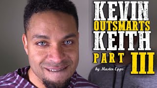 Kevin Outsmarts amp Impresses Keith  Part 3  Hodgetwins [upl. by Chubb851]