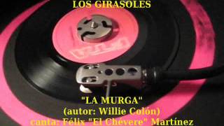 LOS GIRASOLES  La Murga 45rpm FTA [upl. by Eeslehc]