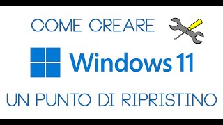 Come creare un punto di ripristino in Windows 11 [upl. by Aserahs741]