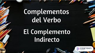 Complementos del Verbo El Complemento Indirecto [upl. by Drugi827]