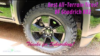 BF Goodrich AllTerrain KO2 Tires Review [upl. by Shien]