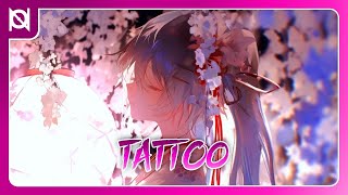 Nightcore  Tattoo with lyrics [upl. by Florinda]