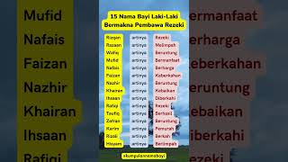 15 Nama Bayi Lakilaki Bermakna Pembawa Rezeki namabayi [upl. by Everara398]