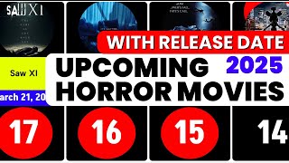 Ranking the SCARIEST Upcoming Horror Movies 2025  Top 50 List hollywood horror movie 2025 [upl. by Enelyw428]