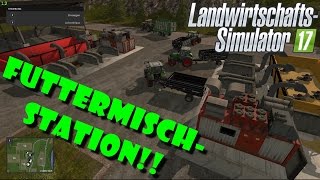 LS 17 Futtermischer  Mischstation für Kraftfutter MOD [upl. by Nnylidnarb615]