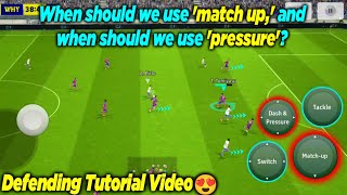 Defending Tutorial Video eFootball 2024 Mobile  How to use Matchup amp Pressure Properly 😲 [upl. by Carman]