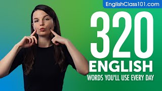 320 English Words Youll Use Every Day  Basic Vocabulary 72 [upl. by Hauhsoj877]