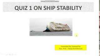 Ship Stability Quiz 1 Questions [upl. by Elocyn326]