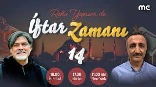 📡 CANLI  14 GÜN  İFTAR ZAMANI [upl. by Gustavus]