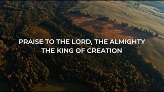 Praise to the Lord the Almighty the King of creation [upl. by Lois843]