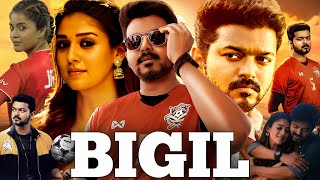 Bigil Full Movie In Hindi Dubbed 2024  Thalapathy Vijay Nayanthara Yogi Jackie  Review amp Facts [upl. by Alleras]