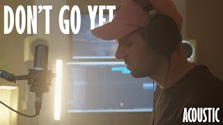 camila cabello dont go yet acoustic cover [upl. by Yenitirb]