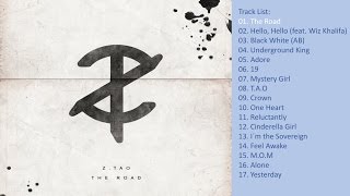 Z TAO THE ROAD  FULL ALBUM [upl. by Evol]