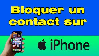 Comment bloquer un numéro sur iPhone [upl. by Arman]