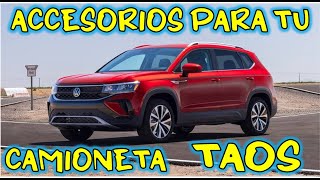 ACCESORIOS QUE LE HE INSTALADO A LA TAOS DE VOLKSWAGEN  ¿CUAL DE ELLOS TE LATIO PARTE 1 [upl. by Sotsirhc]