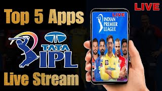 Top 5 Apps to live stream IPL 2025  how to watch ipl live in mobile free  how to watch ipl live [upl. by Elayne]