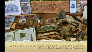 Ancient Skills Experience for 3rd amp 4th Grades [upl. by Merline399]