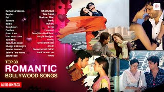 Top 30 Romantic Hindi Songs  Audio Jukebox  Bollywood Love Songs  Evergreen Melodies [upl. by Gwenette]