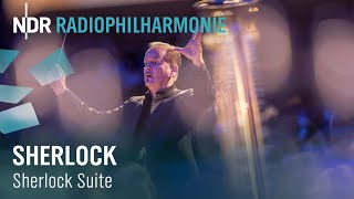 David Arnold und Michael Price Suite aus quotSherlockquot  Soundtrack  NDR Radiophilharmonie [upl. by Ihtraa]