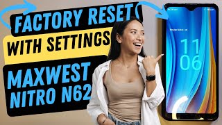 Maxwest Nitro N62 Factory Reset with Settings  Go to Settings  System Reset Options [upl. by Clellan892]