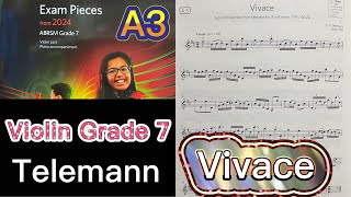 ABRSM 2024 Violin Grade 7 A3 Vivace Telemann 英國皇家小提琴七級試 泰利文 [upl. by Naitsabes301]