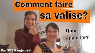 Quoi apporter en voyage et comment faire sa valise [upl. by Chantal]