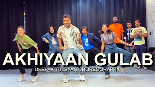 Akhiyaan Gulab  Delhi Workshop  Deepak Tulsyan Choreography  G M Dance Centre [upl. by Naam843]