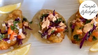 Easy Fish Taco Recipe [upl. by Enra875]