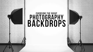 Choosing the Right Backdrop for Your Photography [upl. by Dill]