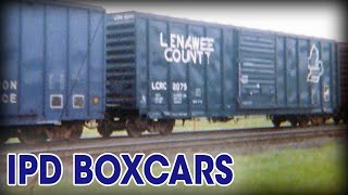 The Story of IPD Boxcars [upl. by Barbey]