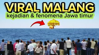 🔴VIRAL MALANG KEJADIAN FENOMENA HARI INI DI JAWA TIMUR [upl. by Briny]