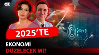 2025’TE EKONOMİ DÜZELECEK Mİ [upl. by Hardner128]