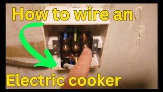 How to wire an electric cooker [upl. by Swithin]