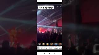 Andy Rivera  Espina de rosas en vivo Colombia [upl. by Annadiana]