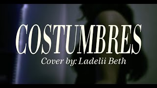 Cover quotCostumbresquot [upl. by Rutherford]