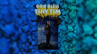 Tiny Tim  Tip Toe Thru The Tulips With Me Official Audio [upl. by Belvia576]