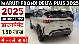 Maruti Fronx 2025 New Model  Fronx Delta Plus 2025  Maruti Fronx 2025 Price [upl. by Senaj]