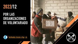 Por las organizaciones de voluntariado – El Video del Papa 12 – Diciembre 2022 [upl. by The831]