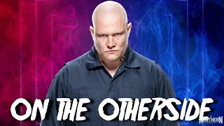 WWE Harland  quotOn the Othersidequot [upl. by Mcmurry305]