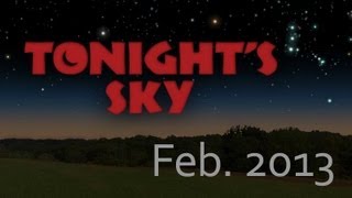 Tonights Sky February 2013 [upl. by Yardna]