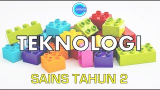 Sains Tahun 2  Teknologi [upl. by Neahs]