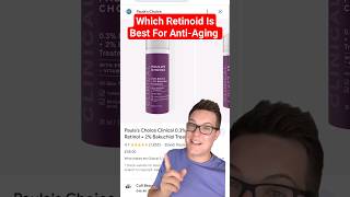 THE BEST ANTI AGING SERUM For Each Skin Type Retinoids shorts [upl. by Ensoll445]