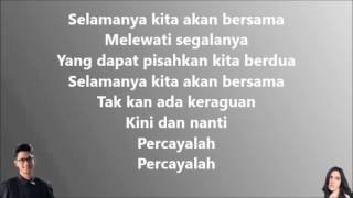 Afgan amp Raisa  Percayalah Lirik Video [upl. by Noguchi]