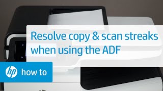 Resolve Streaks When Scanning or Copying Through the Automatic Document Feeder  HP Printers  HP [upl. by Onaimad]