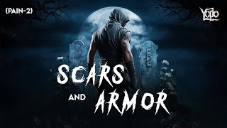 Scars and Armor Official Lyrical Video  Pain2  Yodo Studio [upl. by Nagaem]