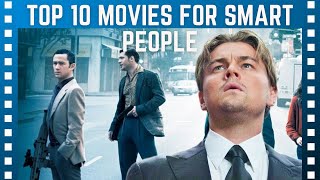 Top 10 Most Mentally Stimulating Movies Only for Smart People  Top10Clipz [upl. by Gerrie62]