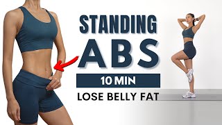 10 MIN STANDING ABS WORKOUT TO LOSE BELLY FAT  No Jumping No Squats No Lunges [upl. by Eceerehs118]