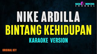 Nike Ardilla  Bintang Kehidupan Karaoke Version [upl. by Annala]