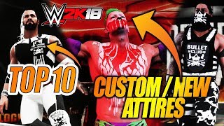 WWE 2K18 TOP 10 CUSTOM ATTIRES  UPDATED ATTIRES SHOWCASE  COMMUNITY CREATIONS [upl. by Prosser]